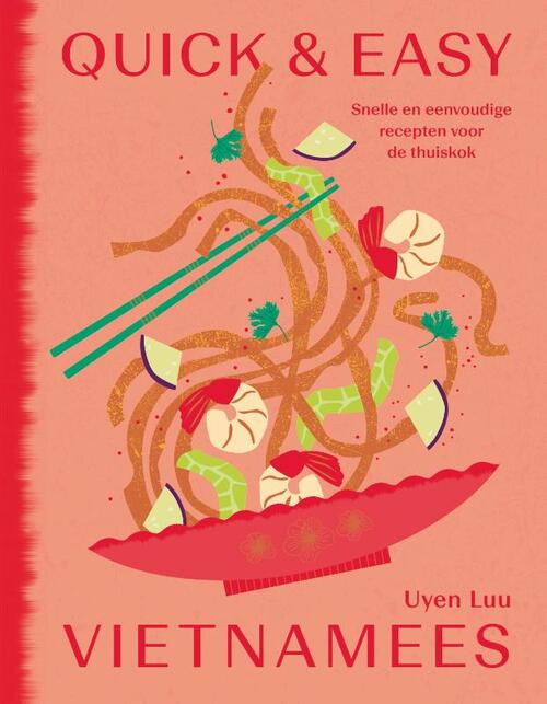 Uyen Luu Quick & Easy Vietnamees -   (ISBN: 9789461433299)
