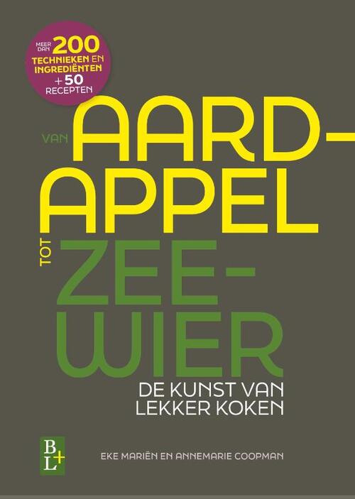 Van aardappel tot zeewier -  Annemarie Coopman, Eke Mariën (ISBN: 9789461563156)