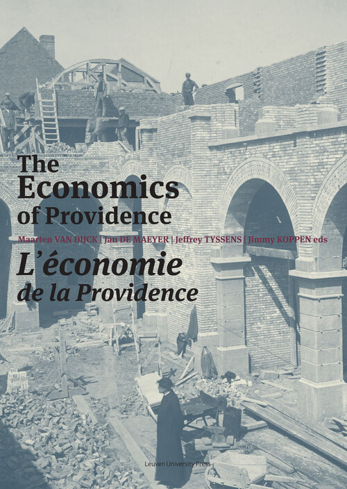 The Economics of providence / L'economie de la providence -   (ISBN: 9789461661104)