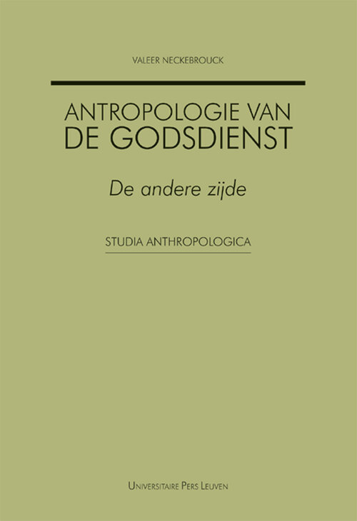 Antropologie van de godsdienst -  Valeer Neckebrouck (ISBN: 9789461661203)