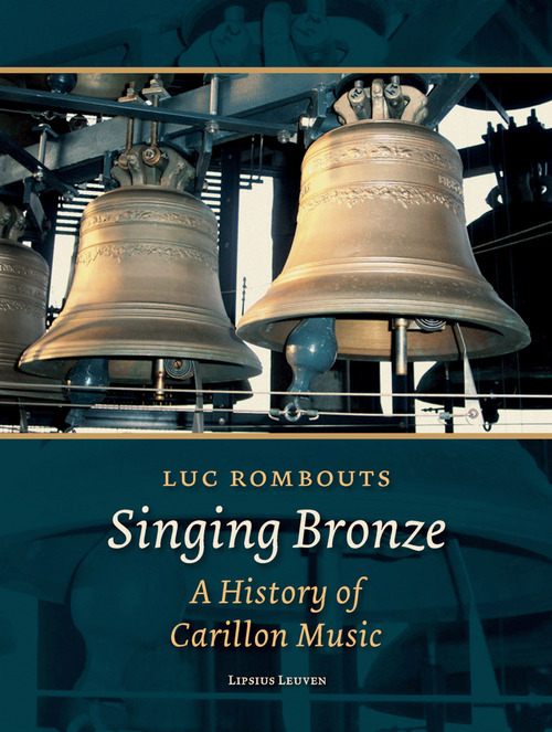 Singing bronze -  Luc Rombouts (ISBN: 9789461661814)