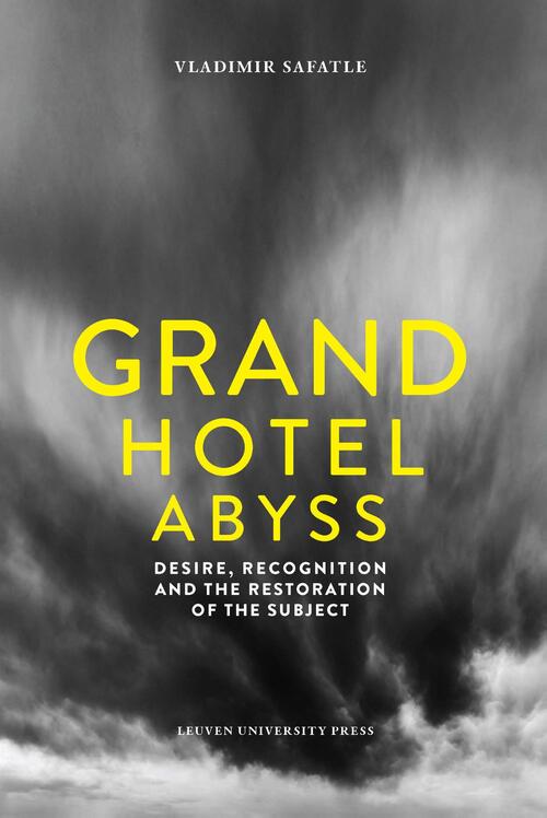 Grand hotel Abyss -  Vladimir Safatle (ISBN: 9789461661937)