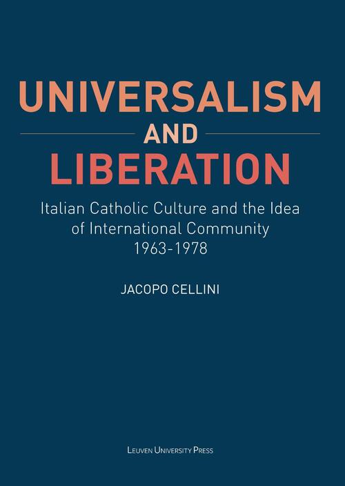 Universalism and Liberation -  Jacopo Cellini (ISBN: 9789461662224)