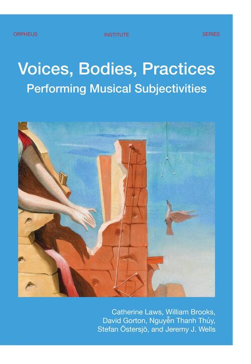 Voices, Bodies, Practices -  Catherine Laws (ISBN: 9789461663061)