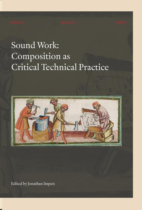 Sound Work -  Jonathan Impett (ISBN: 9789461663665)