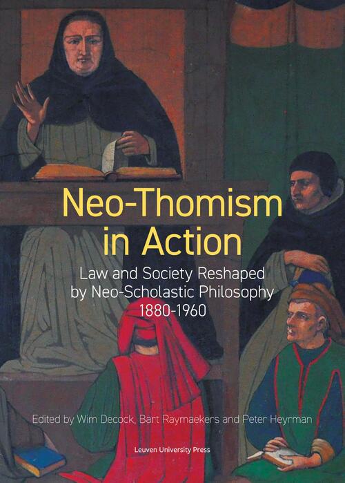 Neo-Thomism in Action -   (ISBN: 9789461664211)