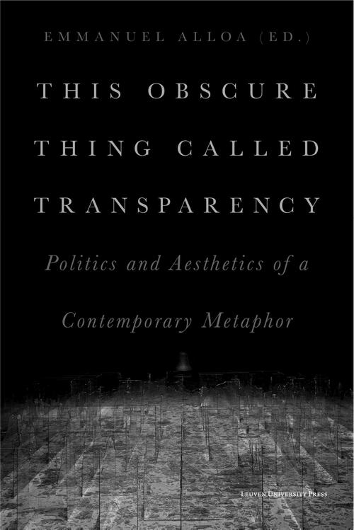 This Obscure Thing Called Transparency -   (ISBN: 9789461664464)