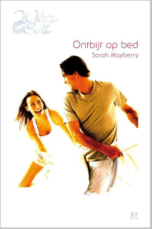 Ontbijt op bed -  Sarah Mayberry (ISBN: 9789461706843)