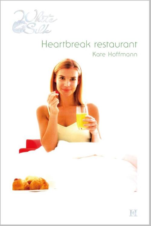 Heartbreak restaurant -  Kate Hoffmann (ISBN: 9789461707659)