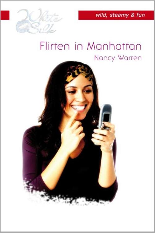 Flirten in Manhattan -  Nancy Warren (ISBN: 9789461708793)