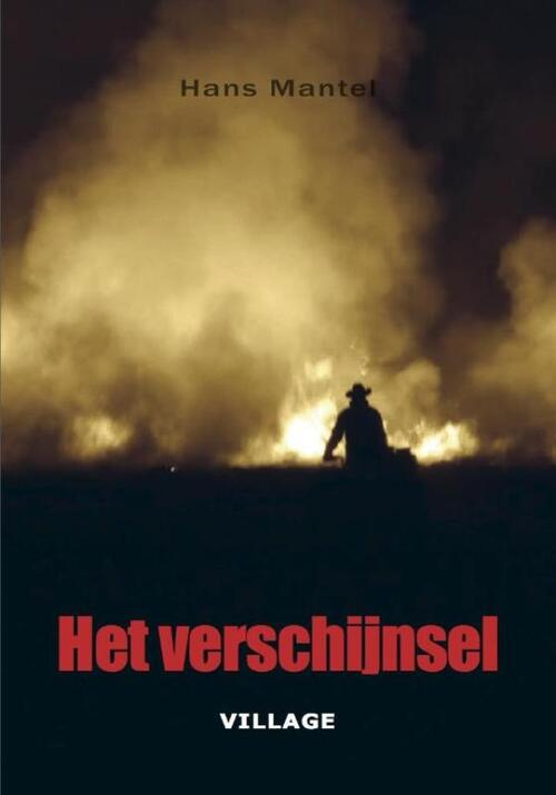 Het verschijnsel -  Hans Mantel (ISBN: 9789461850096)