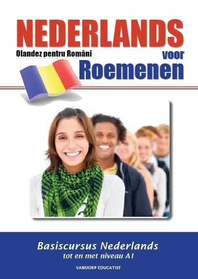 Nederlands voor Roemenen - Olandez pentru Romani -  Ria van der Knaap (ISBN: 9789461850577)