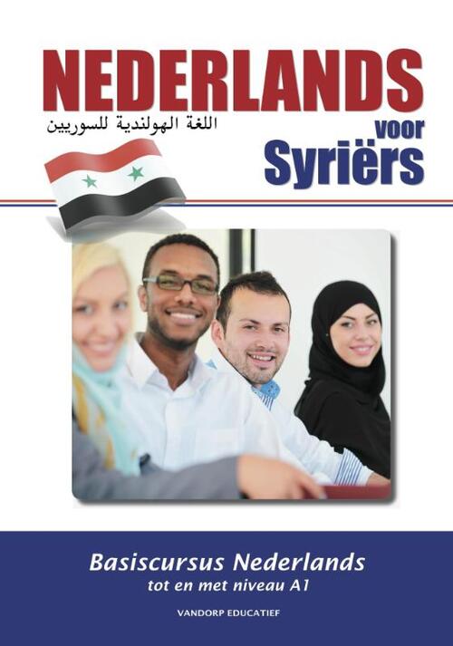 Nederlands voor Syriërs -  Ria van der Knaap (ISBN: 9789461850874)