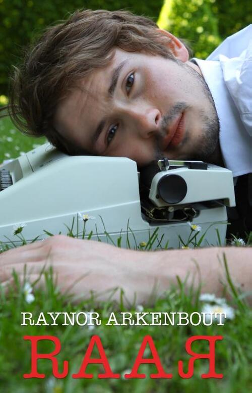 Raar -  Raynor Arkenbout (ISBN: 9789461851086)