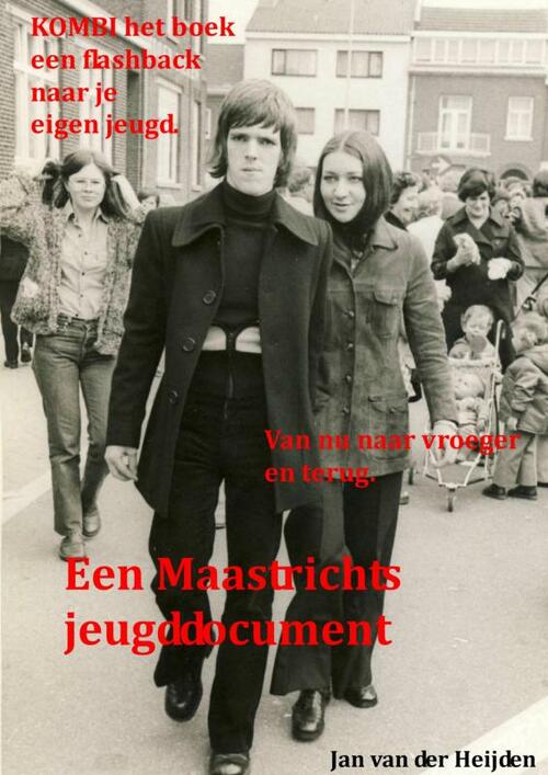 Kombi, een Maastrichts jeugddocument -  Jan van der Heijden (ISBN: 9789461935359)