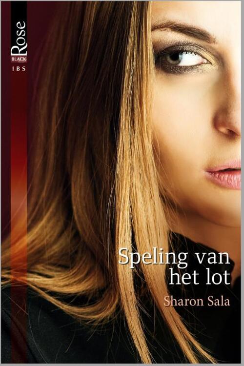 Speling van het lot -  Sharon Sala (ISBN: 9789461990921)