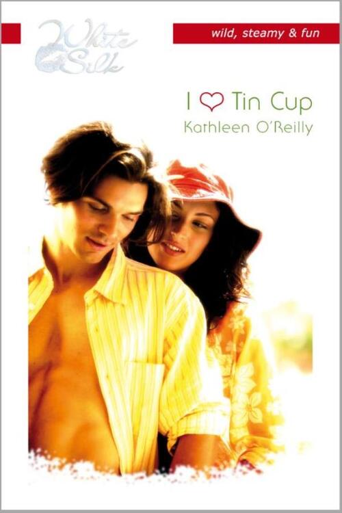 I love Tin Cup -  Kathleen O'Reilly (ISBN: 9789461991652)