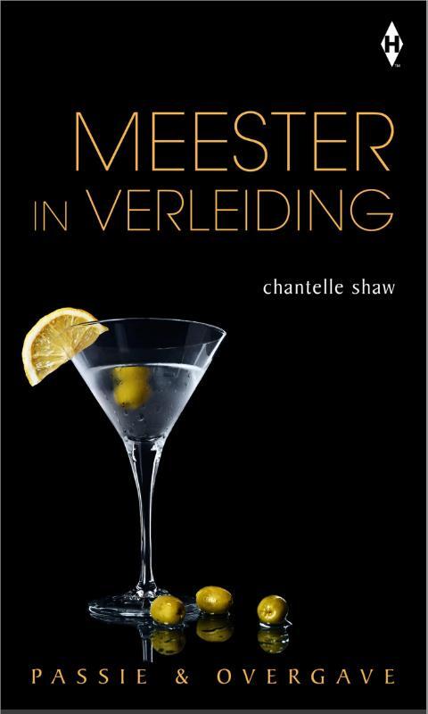 Meester in verleiding -  Chantelle Shaw (ISBN: 9789461993281)