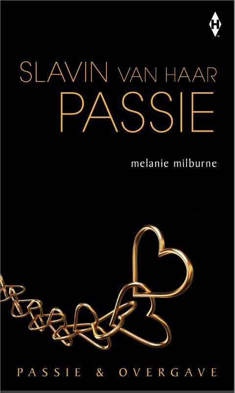 Slavin van haar passie -  Melanie Milburne (ISBN: 9789461993304)