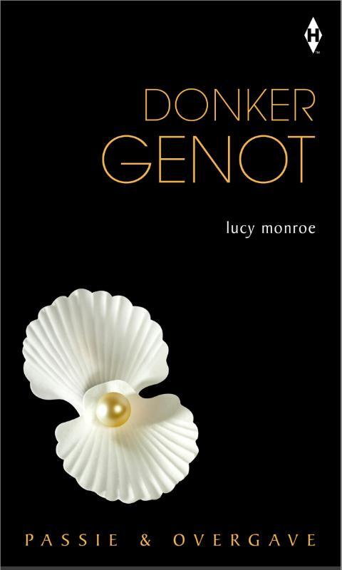 Donker genot -  Lucy Monroe (ISBN: 9789461993328)