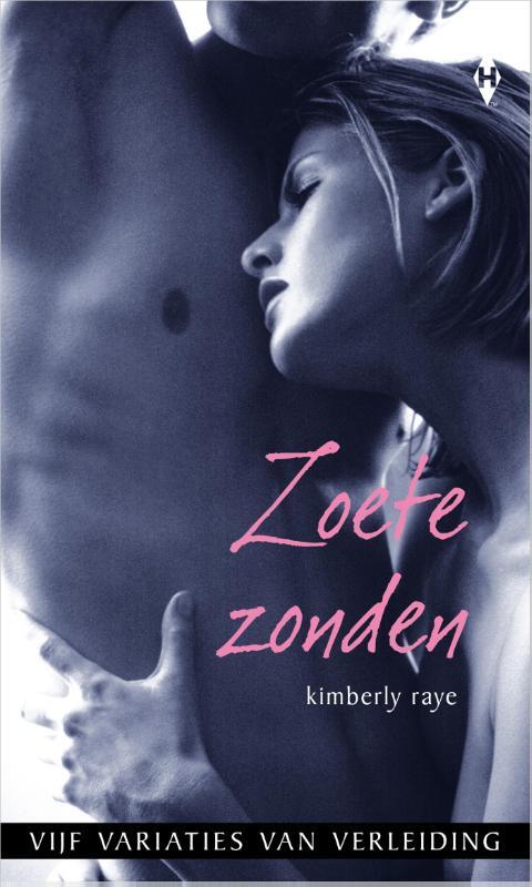 Zoete zonden -  Kimberly Raye Groff (ISBN: 9789461993397)