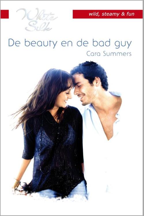 De beauty en de bad guy -  Cara Summers (ISBN: 9789461994240)