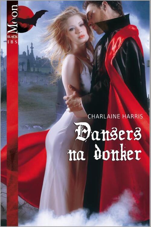 Dansers na donker -  Charlaine Harris (ISBN: 9789461994271)