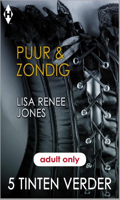 Puur & zondig -  Lisa Renee Jones (ISBN: 9789461994615)