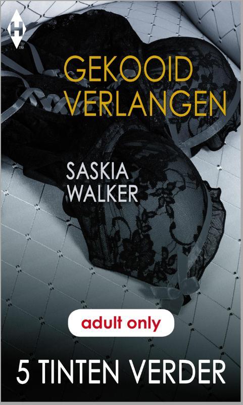 Gekooid verlangen -  Saskia Walker (ISBN: 9789461994622)