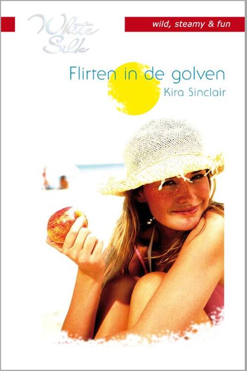 Flirten in de golven -  Kira Sinclair (ISBN: 9789461995223)