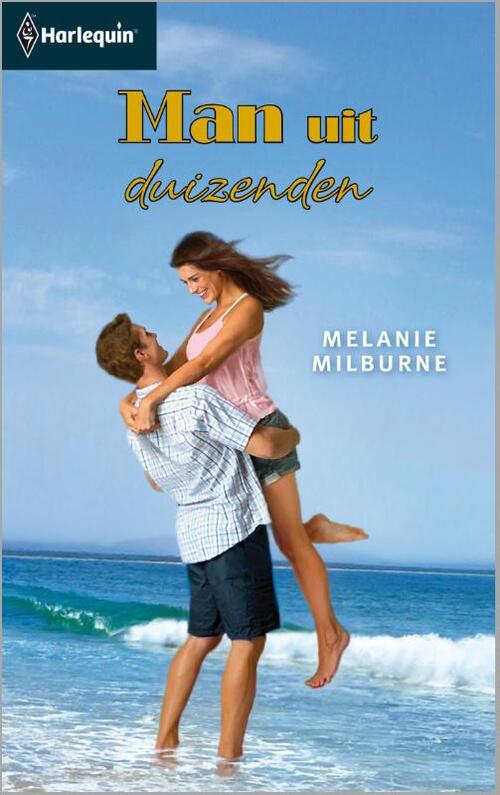 Man uit duizenden -  Melanie Milburne (ISBN: 9789461997029)