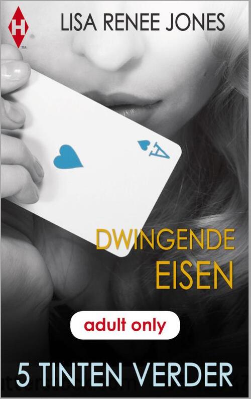 Dwingende eisen -  Lisa Renee Jones (ISBN: 9789461999160)