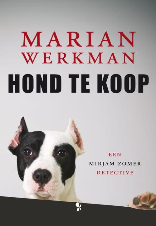 acre medley vlam Hond te koop eBook, Marian Werkman | 9789462031425 | Alle thrillers -  bruna.nl