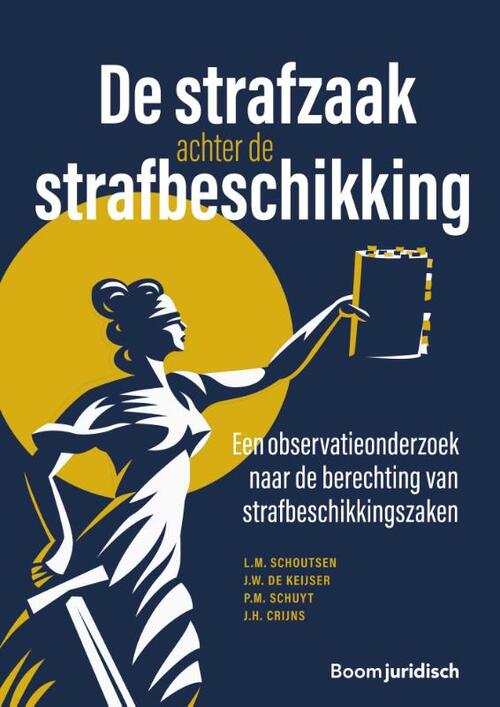 De strafzaak achter de strafbeschikking -  J.H. Crijns (ISBN: 9789462126626)