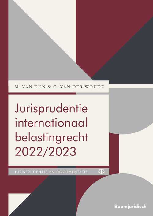 Jurisprudentie internationaal belastingrecht -  C. van der Woude, M. van Dun (ISBN: 9789462127142)