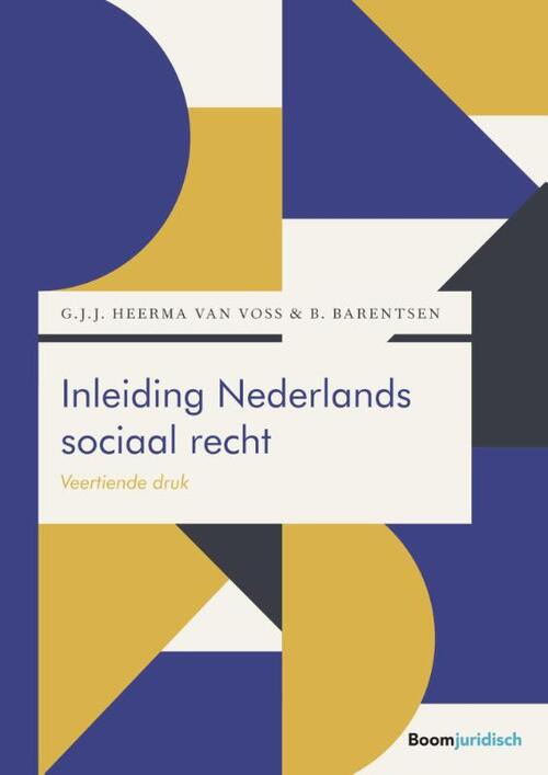 Inleiding Nederlands sociaal recht -  Barend Barentsen, Guus Heerma van Voss (ISBN: 9789462127715)