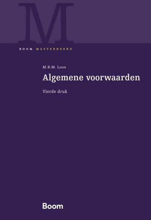 Algemene voorwaarden -  M.B.M. Loos (ISBN: 9789462127791)