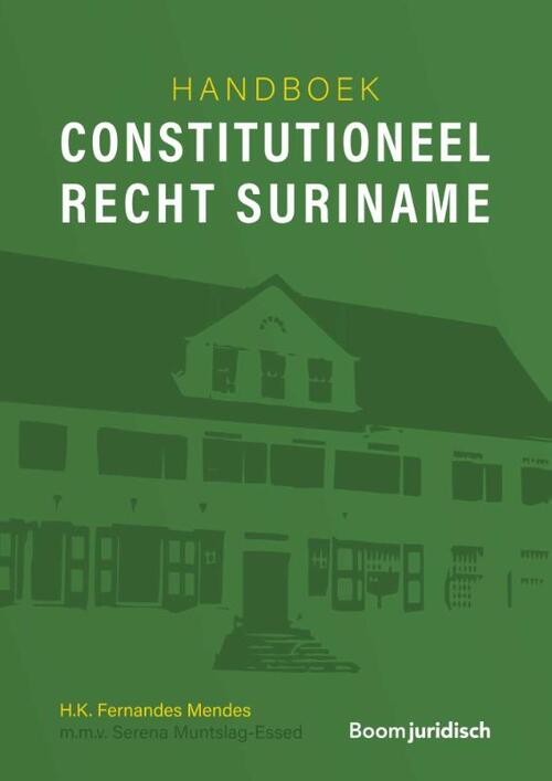 Handboek constitutioneel recht Suriname -  H.K. Fernandes Mendes (ISBN: 9789462127951)