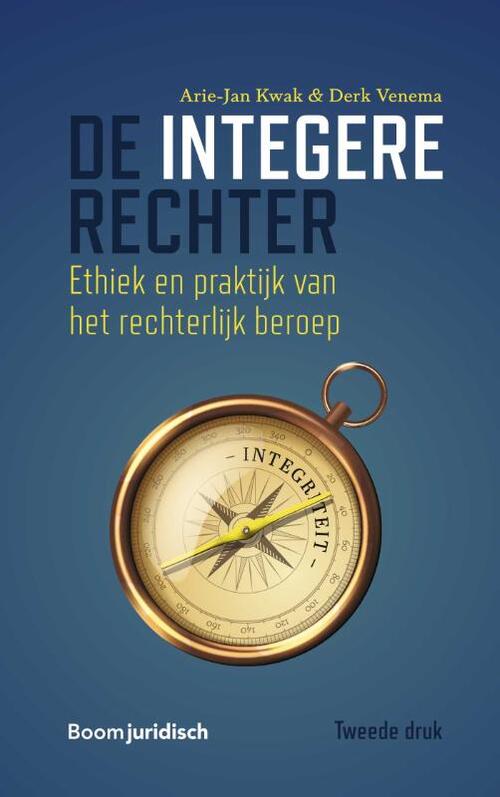 De integere rechter -  Arie-Jan Kwak, Derk Venema (ISBN: 9789462128569)