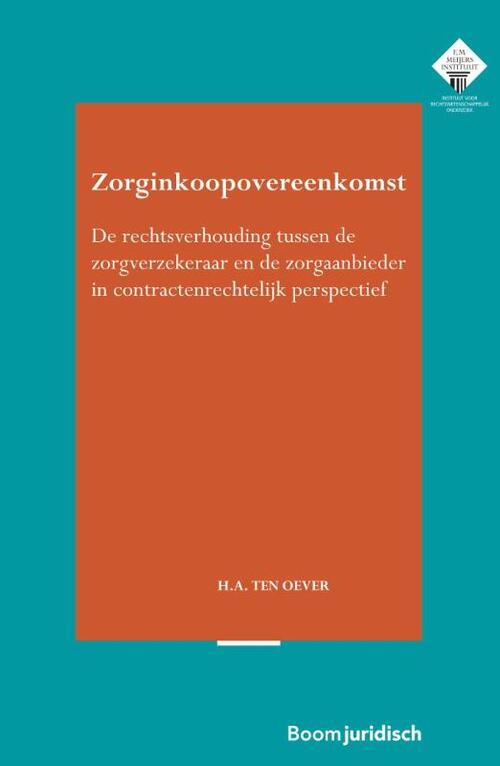 Zorginkoopovereenkomst -  Hetty ten Oever (ISBN: 9789462128590)