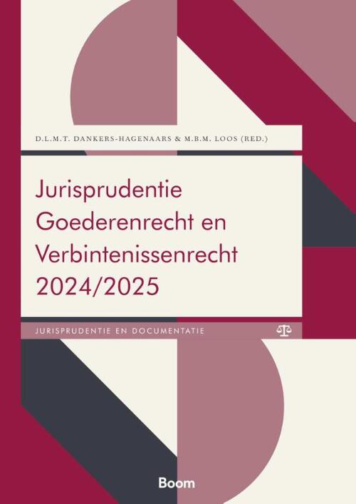 Jurisprudentie Goederenrecht en Verbintenissenrecht -  D.L.M.T. Dankers-Hagenaars, M.B.M. Loos (ISBN: 9789462128972)