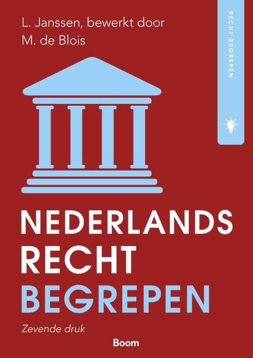 Nederlands recht begrepen -  L. Janssen, M. de Blois (ISBN: 9789462129023)