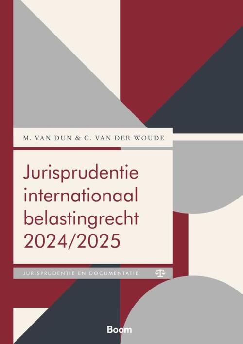 Jurisprudentie internationaal belastingrecht -  C. van der Woude, M. van Dun (ISBN: 9789462129382)