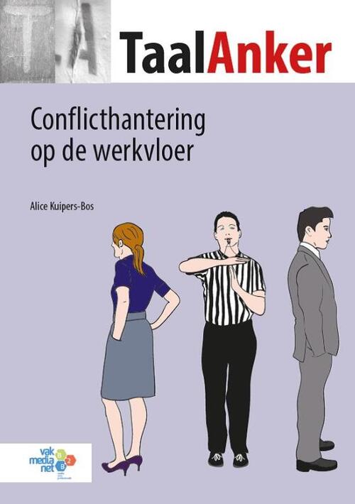 Conflicthantering op de werkvloer -   (ISBN: 9789462151871)