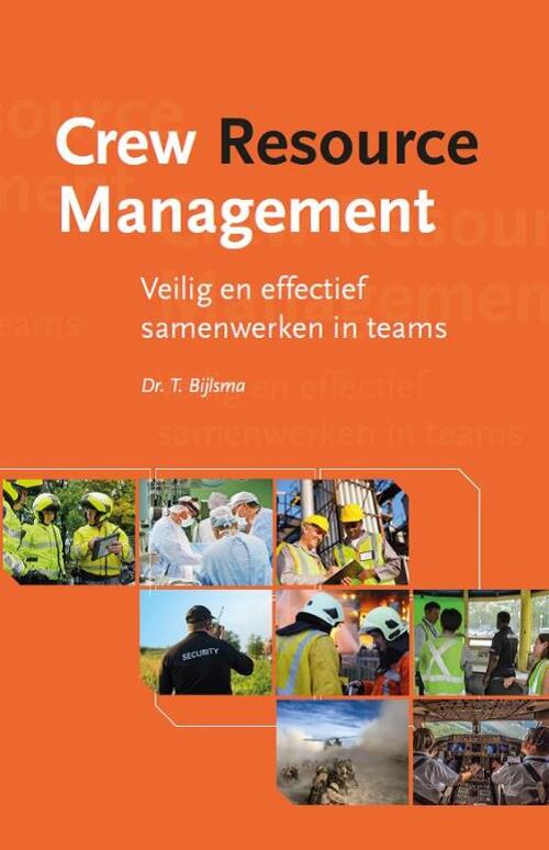 Crew resource management -  Tom Bijlsma (ISBN: 9789462152878)