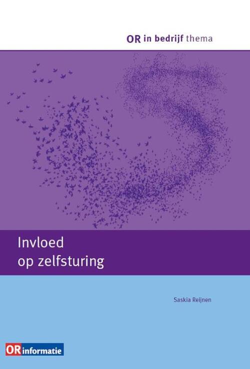 Invloed op zelfsturing -  Saskia Reijnen (ISBN: 9789462153189)