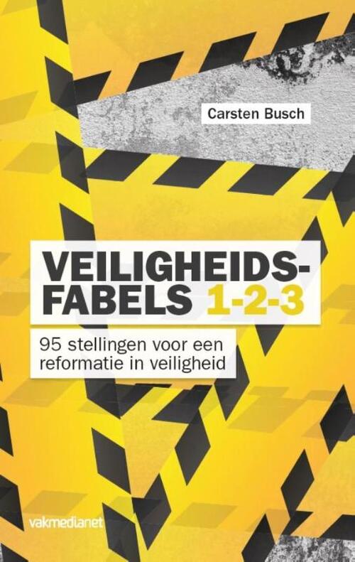 Veiligheidsfabels 1-2-3 -  Carsten Busch (ISBN: 9789462154803)