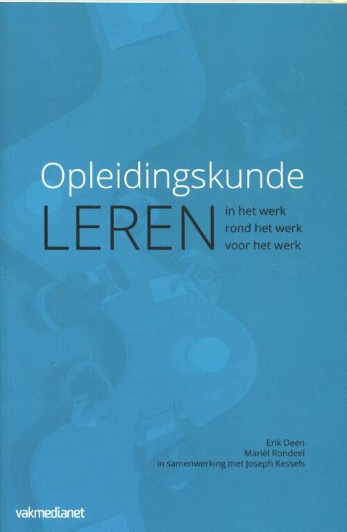 Opleidingskunde -  Erik Deen, Mariel Rondeel (ISBN: 9789462154872)