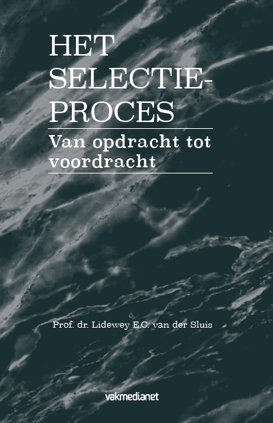 Het selectieproces -  Lidewey E.C. van der Sluis (ISBN: 9789462154896)