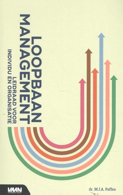 Loopbaanmanagement -  Pim Paffen (ISBN: 9789462155961)